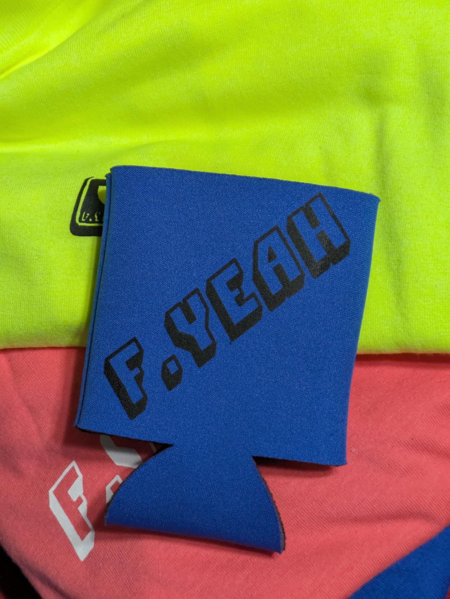 F.YEAH koozie